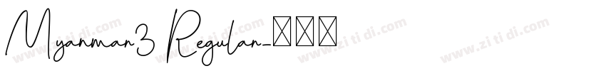 Myanmar3 Regular字体转换